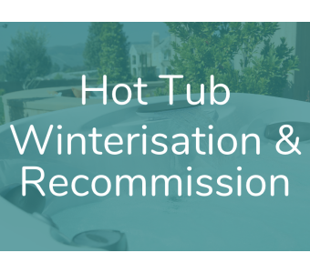 Hot Tub Winterisation & Recommission