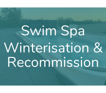 Swim Spa Winterisation & Recommission