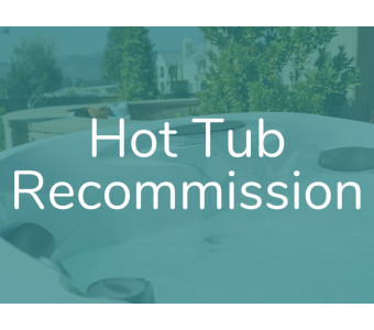 Hot Tub Recommission